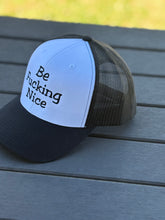 Load image into Gallery viewer, Be F*#%ing Nice
