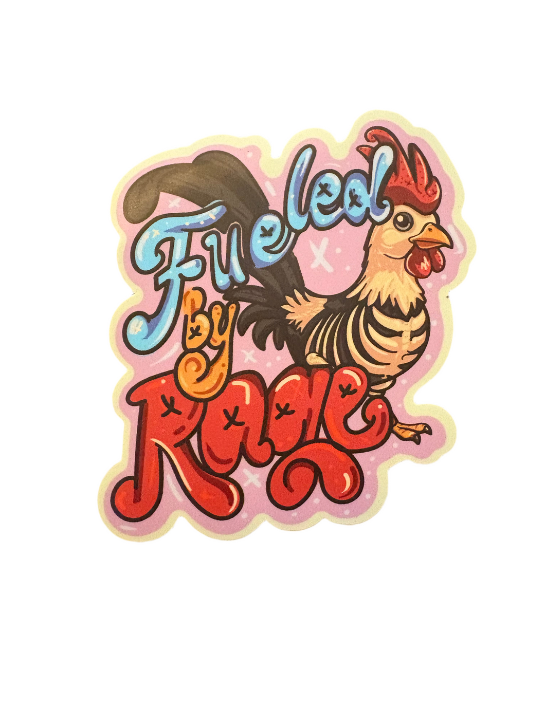 Fueled by Rage