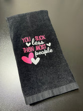 Load image into Gallery viewer, You Suck Less
