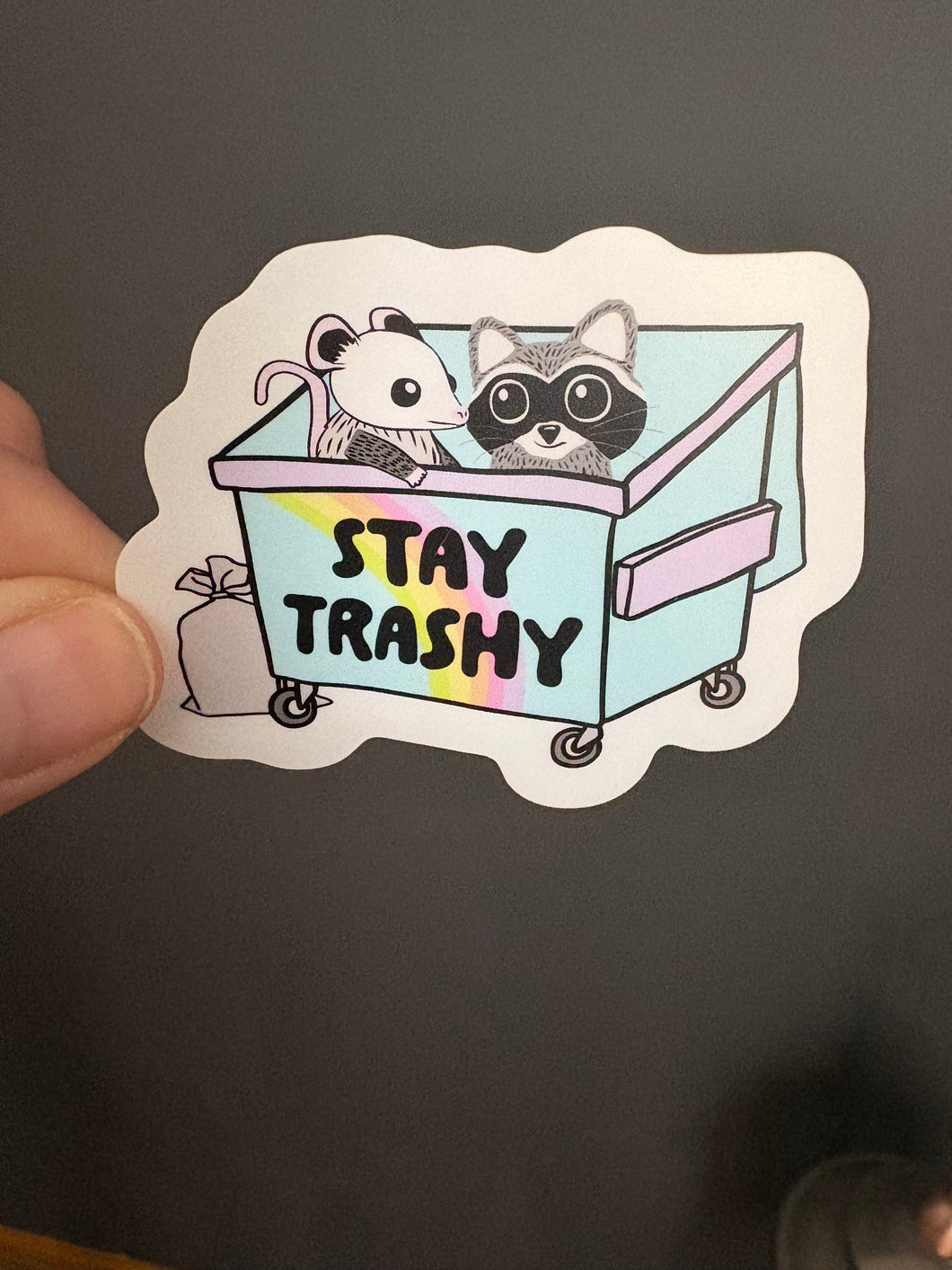 Stay Trashy