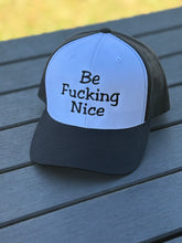 Load image into Gallery viewer, Be F*#%ing Nice
