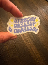 Load image into Gallery viewer, Stress, Obsessy
